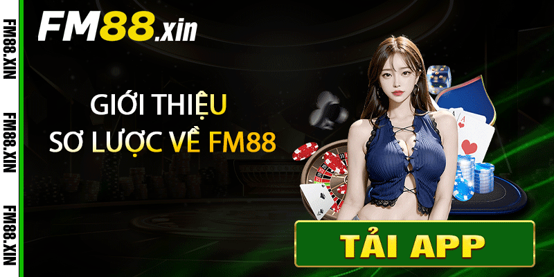 Giới thiệu sơ lược về FM88
